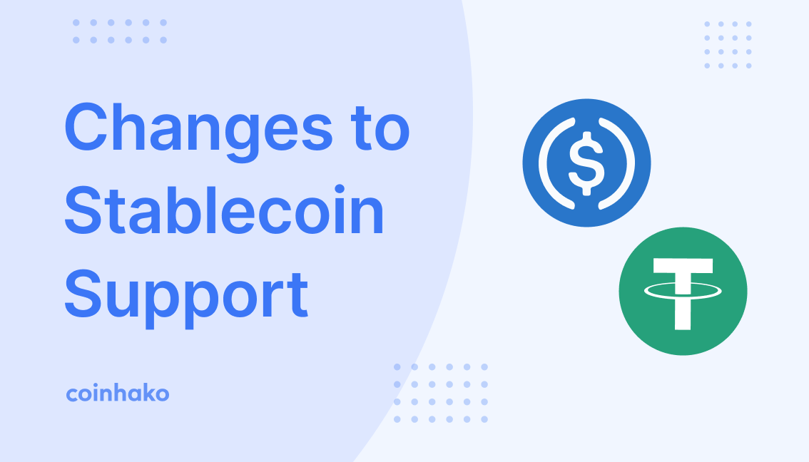 Stablecoin Support Changes & USD On Coinhako 12 August 2020!