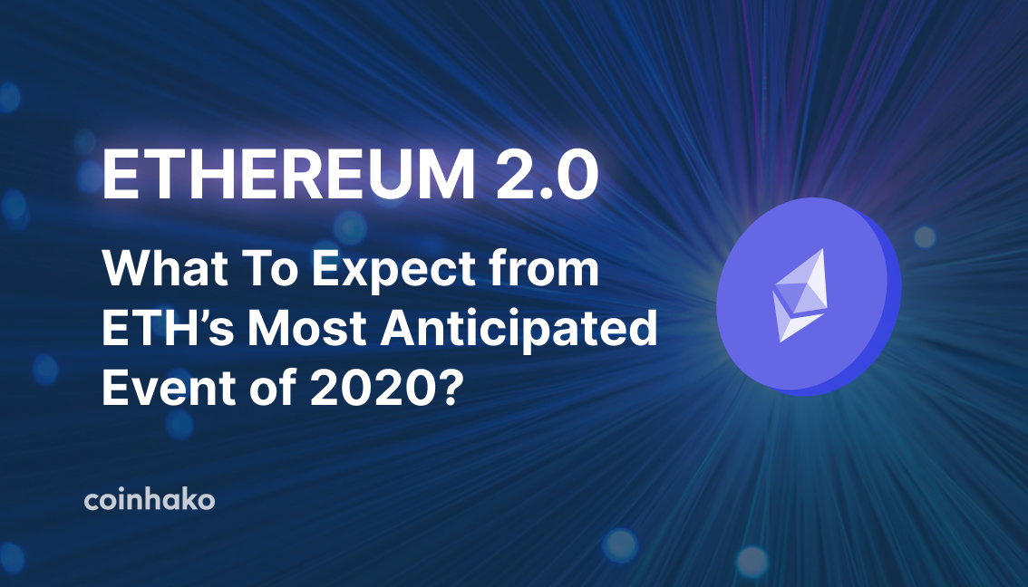 The Ultimate Guide to Ethereum 2.0
