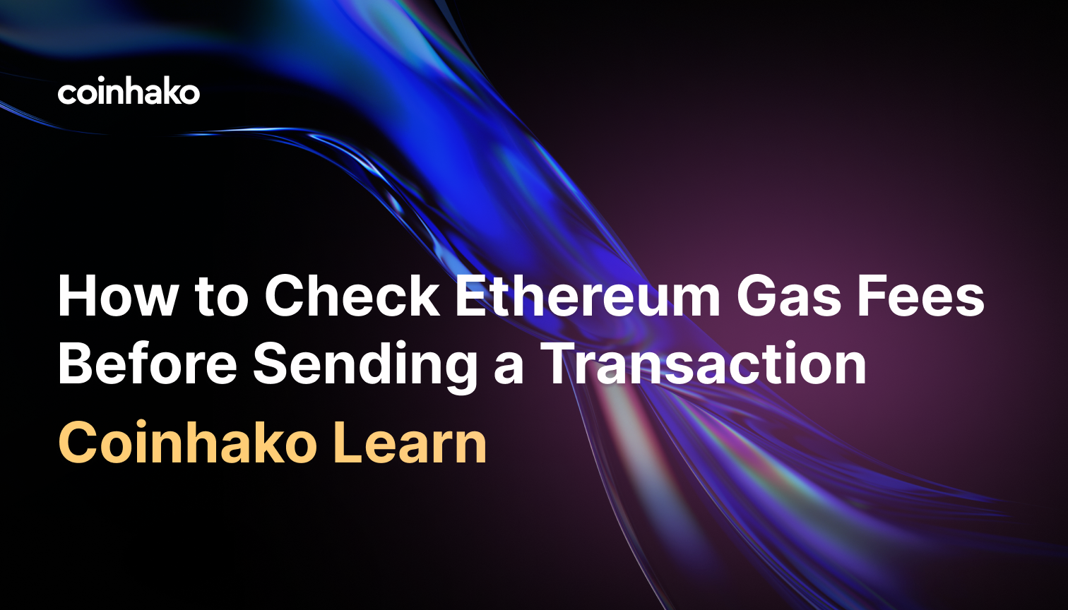 How to Check Ethereum Gas Fees Before Sending a Transaction