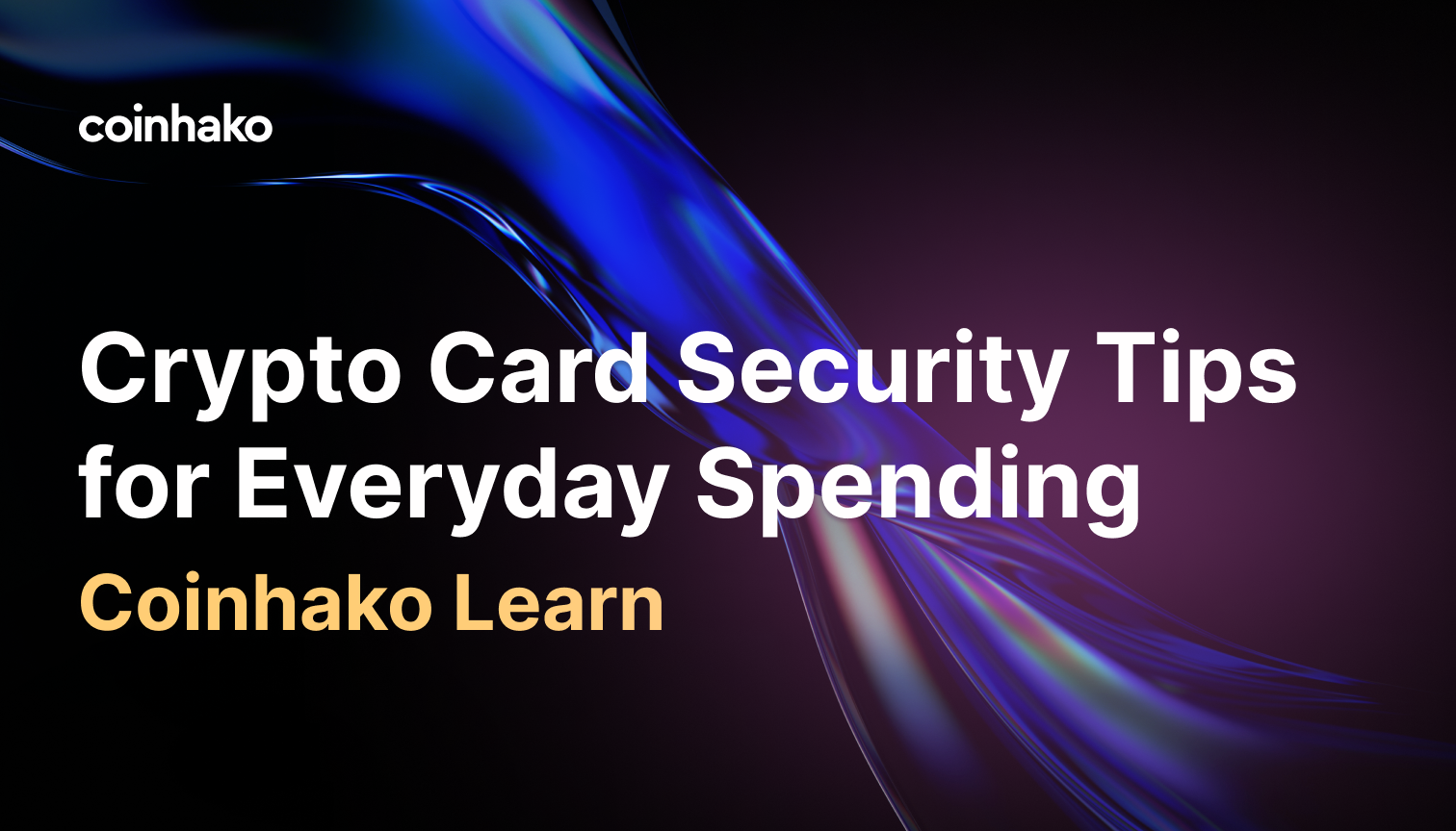 Crypto Card Security Tips for Everyday Spending
