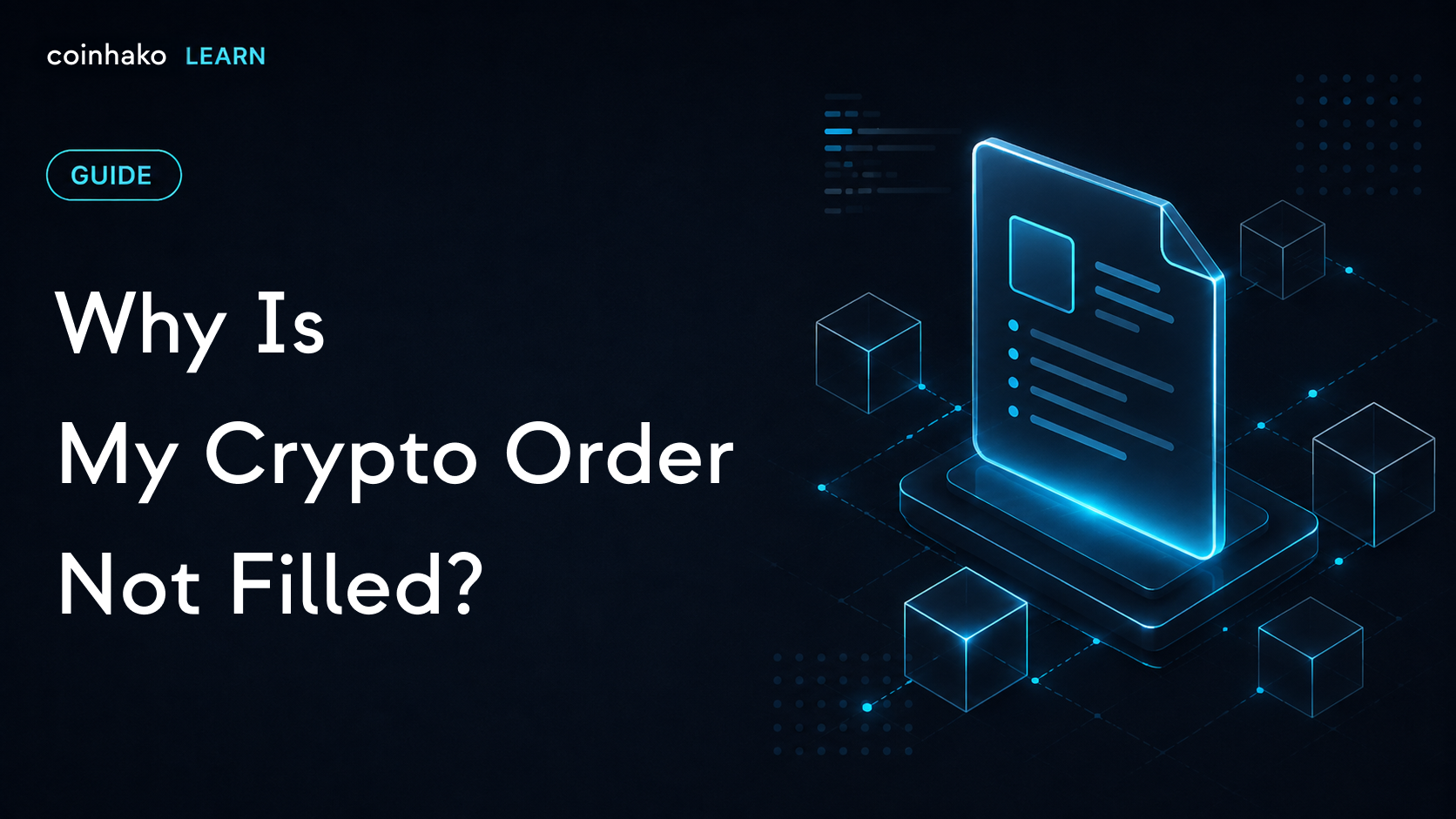Why Is My Crypto Order Not Filled?