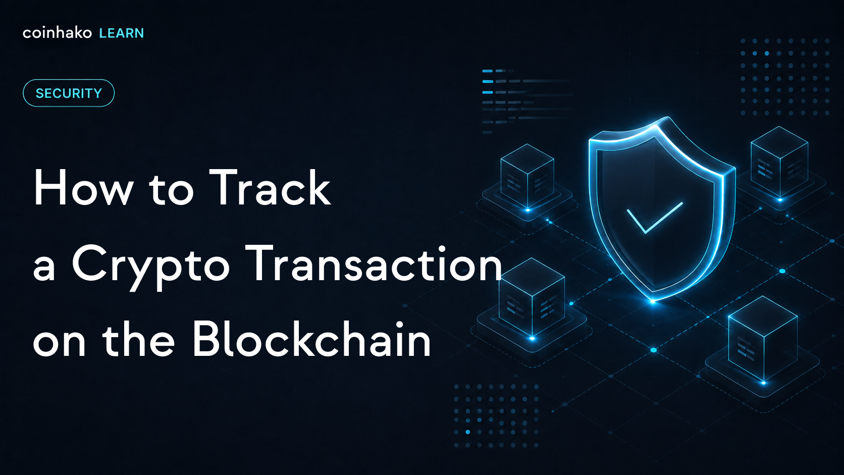 How to Track a Crypto Transaction on the Blockchain