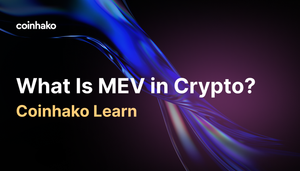 What Is MEV (Maximal Extractable Value) in Crypto?