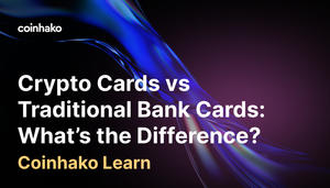 Crypto Cards vs Traditional Bank Cards: What’s the Difference?