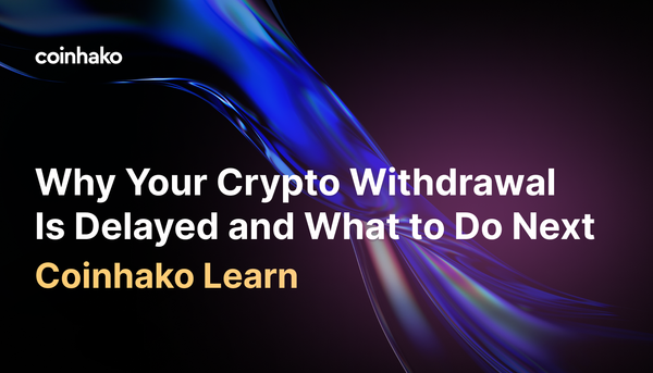 Why Your Crypto Withdrawal Is Delayed and What to Do Next