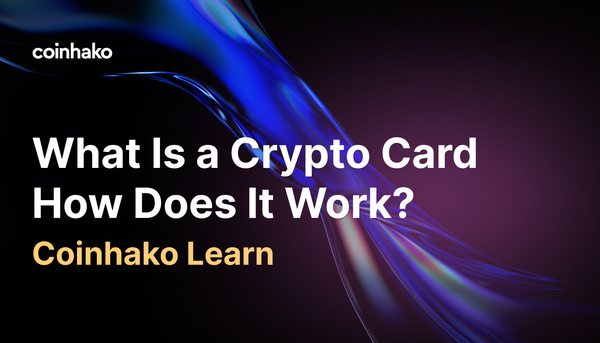 What Is a Crypto Card and How Does It Work?