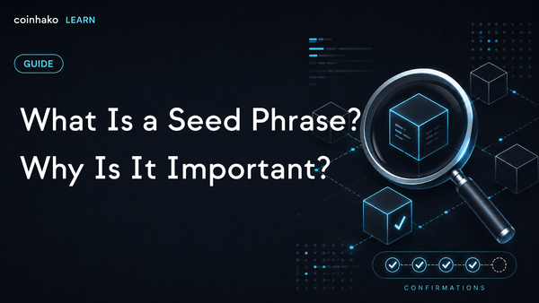 What Is a Seed Phrase and Why Is It Important?