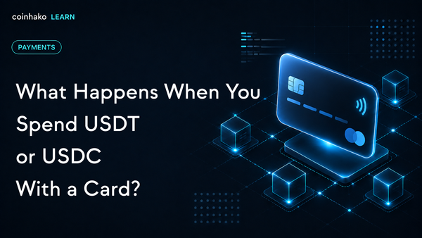 What Happens When You Spend USDT or USDC With a Card?