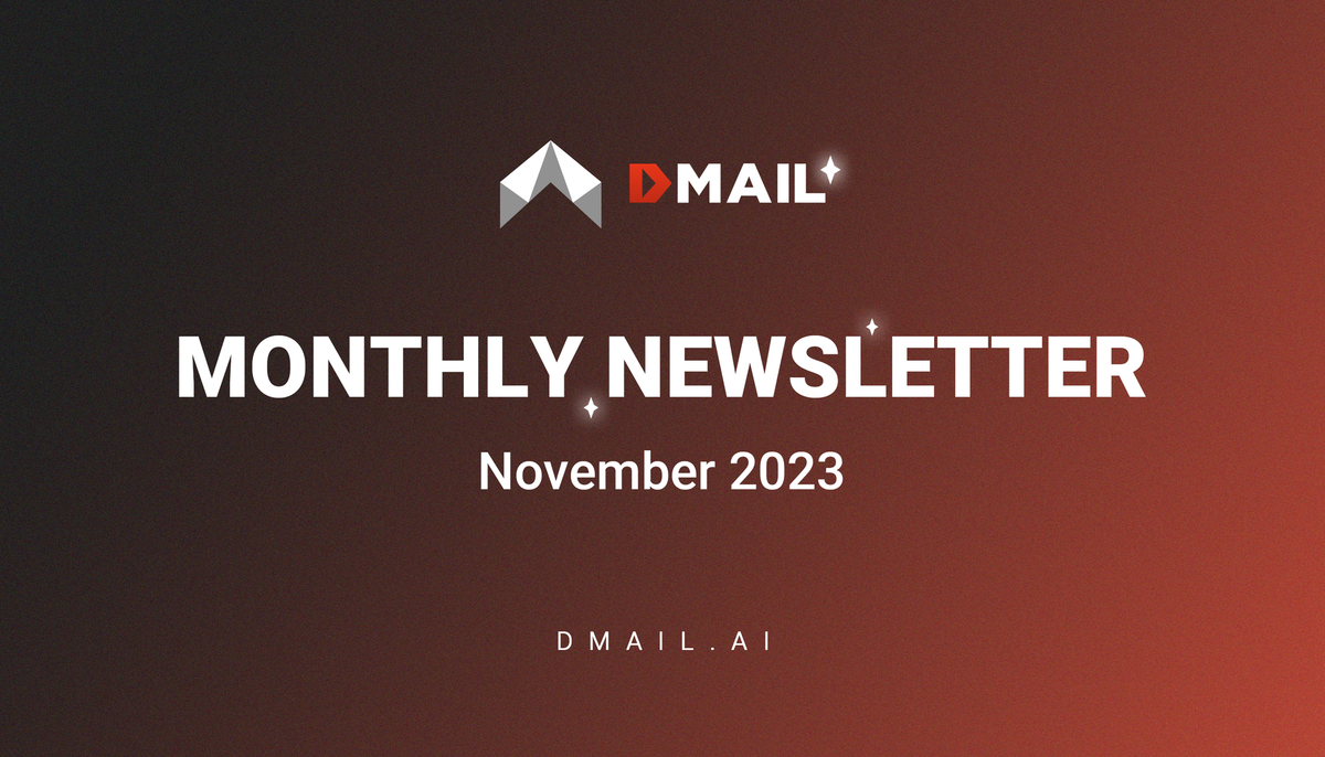 Dmail 2023 November Monthly Report