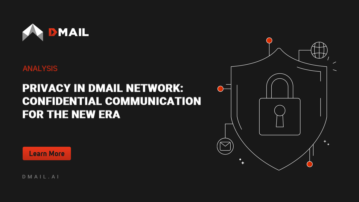 Privacy in DMAIL Network: Confidential Communication for the New Era