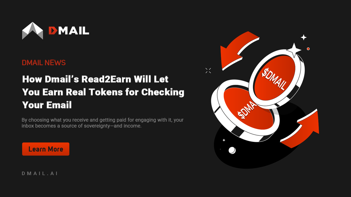 From Inbox to Income: How Dmail’s Read2Earn Will Let You Earn Real Tokens for Checking Your Email