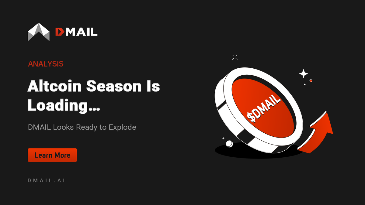 Altcoin Season Is Loading… and DMAIL Looks Ready to Explode