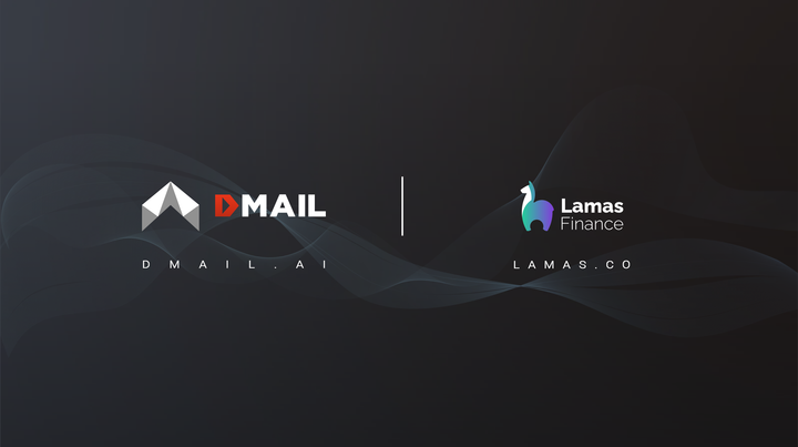 Dmail Network and Lamas Finance: Uniting Web3 Communications and Blockchain Gaming