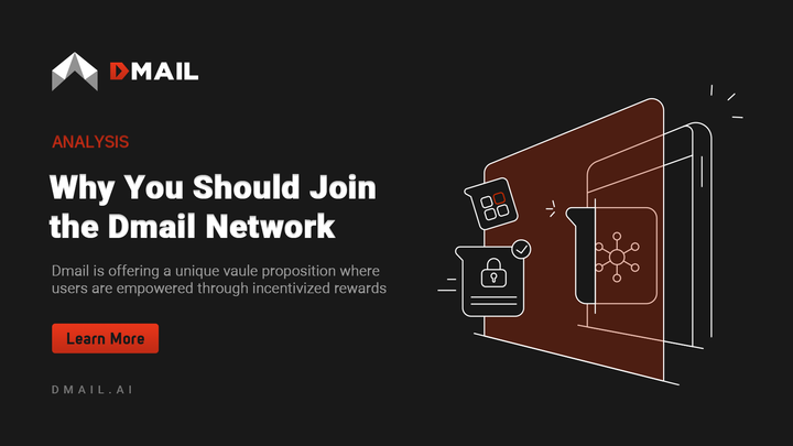 Why You Should Join the Dmail Network