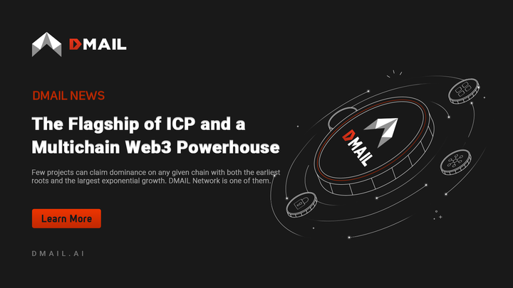 DMAIL: The Flagship of ICP and a Multichain Web3 Powerhouse