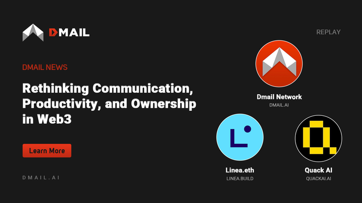 Dmail x Linea x Quack AI: Rethinking Communication, Productivity, and Ownership in Web3