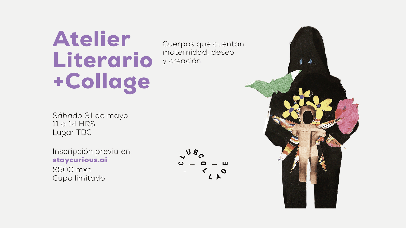 Arte y collage por Raquel Selvas. Stay Curious, 2025. 
