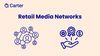 What are Retail Media Networks?