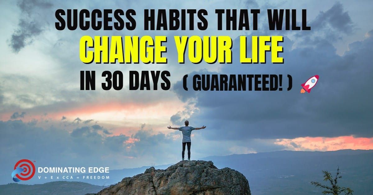 Success Habits That Will Change Your Life in 30 Days (Guaranteed!) 🚀