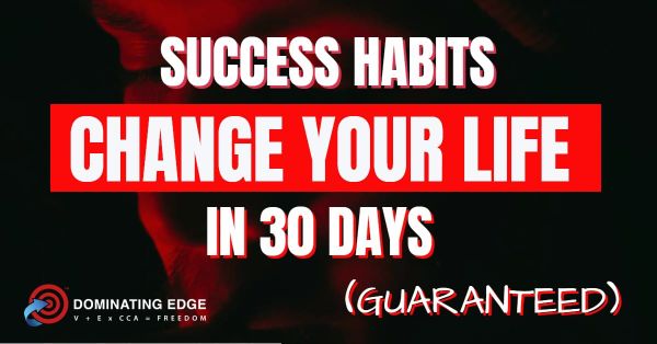 🧠 Success Habits That Will Change Your Life in 30 Days (Guaranteed!)