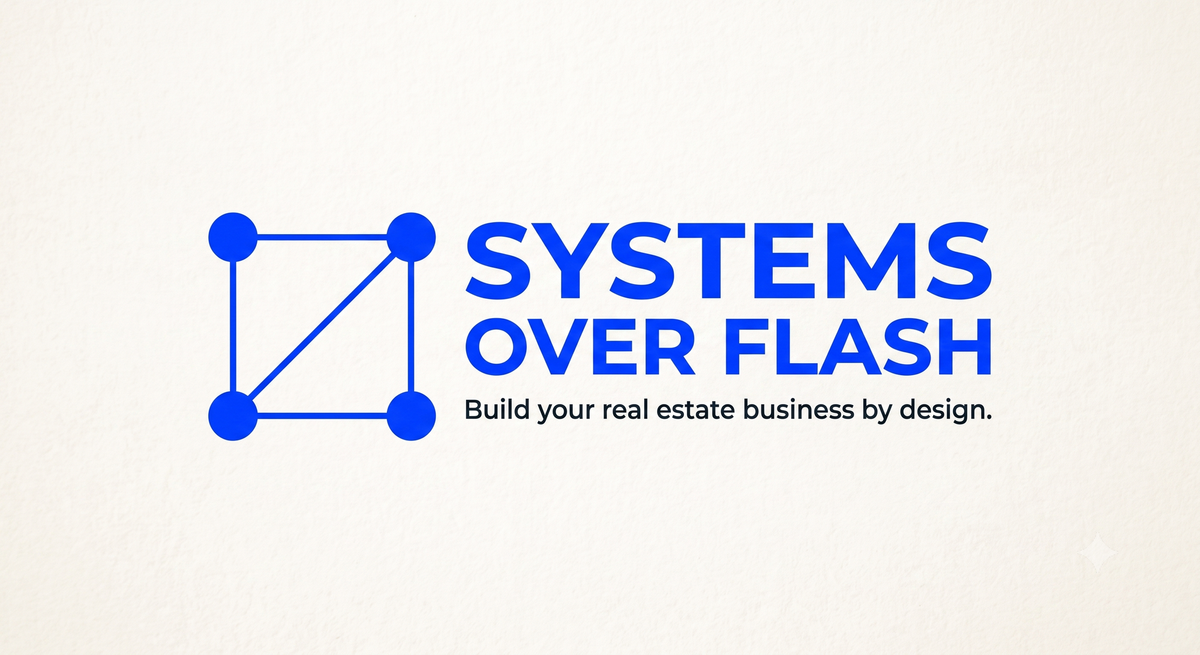 Systems For Realtors Who Want To Thrive