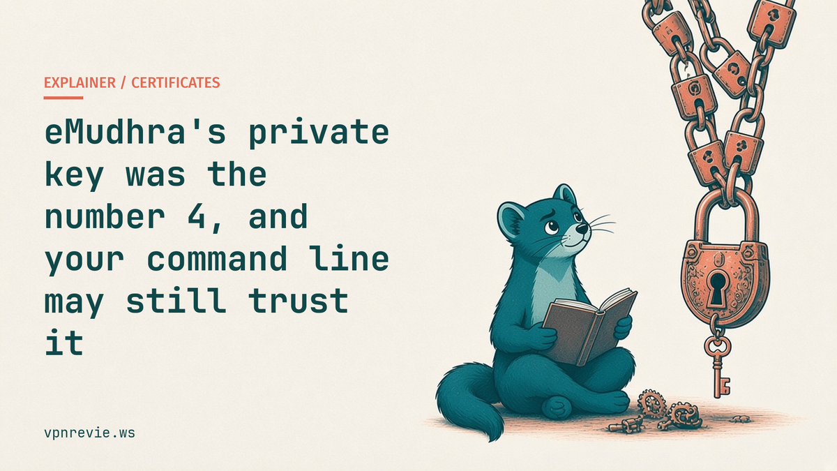 eMudhra's private key was the number 4, and your command line may still trust it