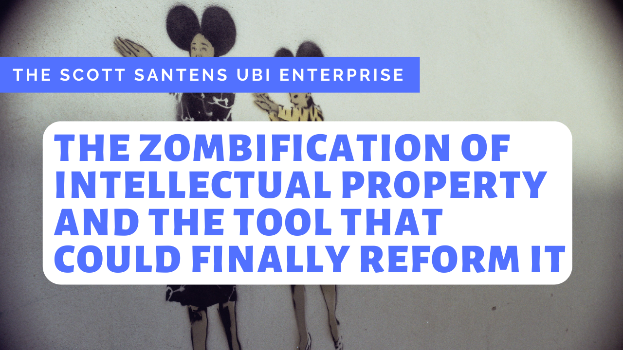 The Zombification of Intellectual Property and the Tool That Could Finally Reform It