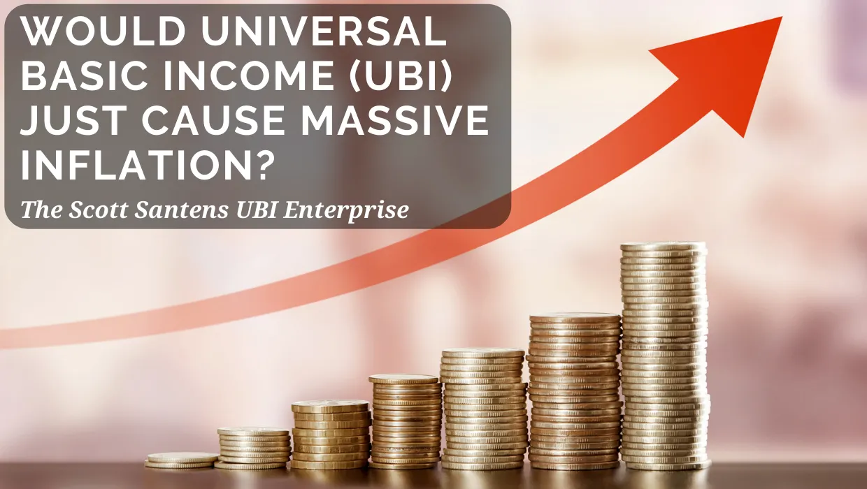 Wouldn’t Unconditional Basic Income Just Cause Massive Inflation?