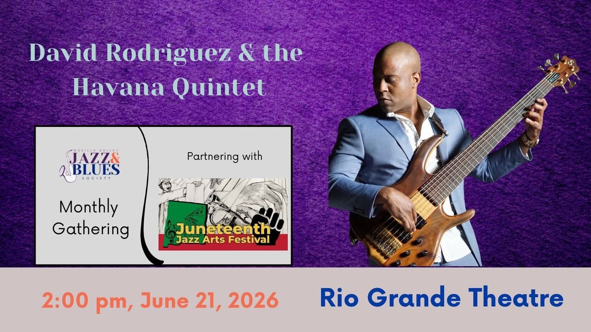 Havana Quintet to bring Cuban and Latin jazz to Las Cruces Juneteenth festival