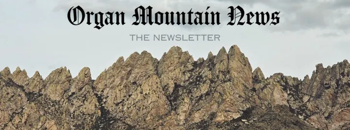 Welcome to the Organ Mountain Newsletter