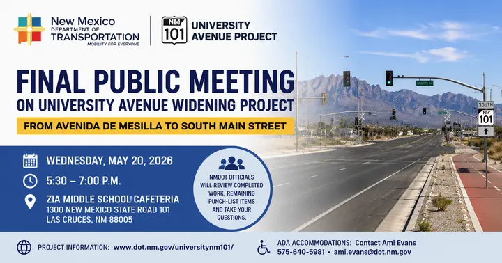 Graphic promoting a May 20, 2026 public meeting in Las Cruces about the University Avenue widening project between Avenida de Mesilla and South Main Street.