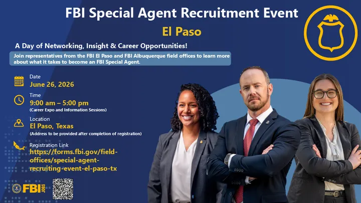 FBI recruitment graphic with three people in business attire and details for a June 26 special agent event in El Paso.