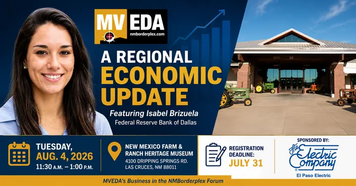 Promotional graphic featuring economist Isabel Brizuela, the New Mexico Farm & Ranch Heritage Museum and event details for MVEDA's Aug. 4 regional economic update forum.