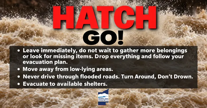 Doña Ana County “Hatch GO!” evacuation graphic urging residents to leave immediately, avoid low-lying areas and flooded roads and use available shelters.