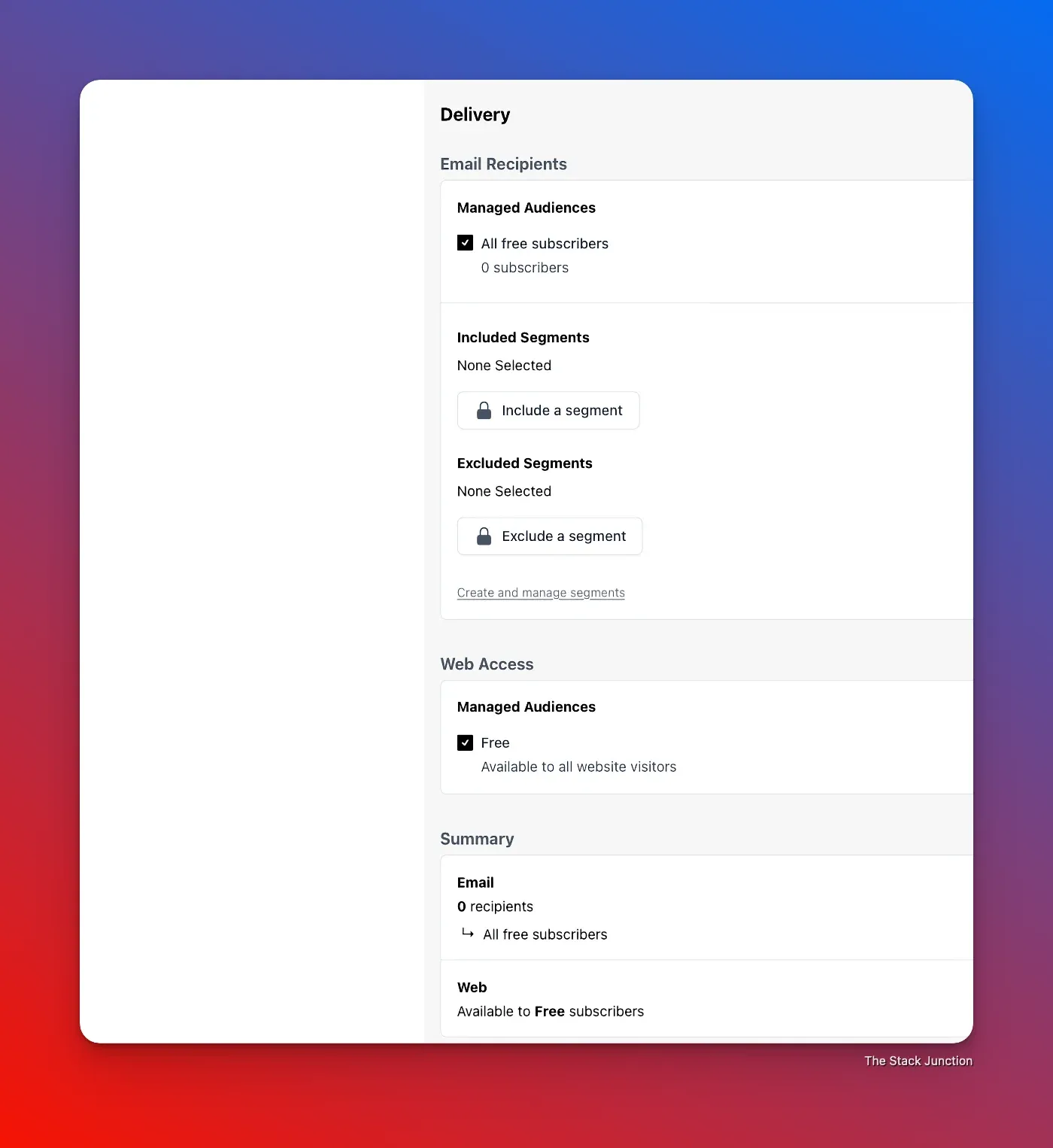 Email campaign delivery settings interface showing options for selecting email recipients, including managed audiences with all free subscribers checked. There are sections for including or excluding segments, with web access provided to all free subscribers. A summary confirms the settings: email to recipients and web access for free subscribers.
