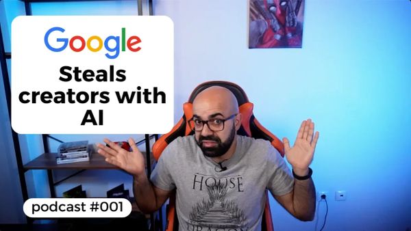 Google "Declaring War" On Content Creators?! (Podcast ep001)