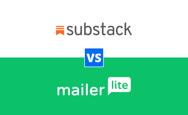 Substack vs MailerLite: the pros & cons for newsletters