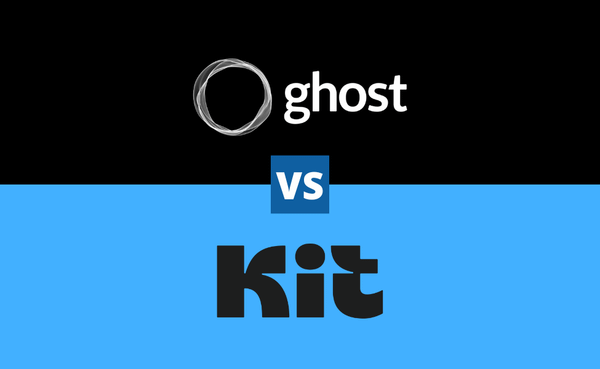 Kit (previously ConvertKit) vs Ghost CMS: which is better for creators?