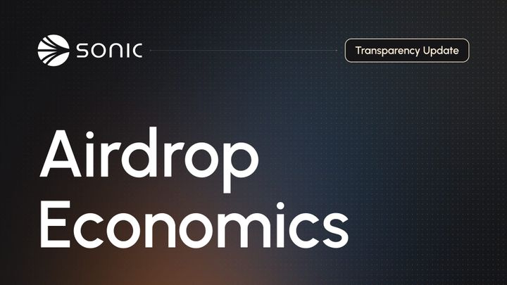 Sonic's Airdrop Economics Update