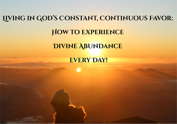 From Striving to Thriving: Embracing God’s Favor