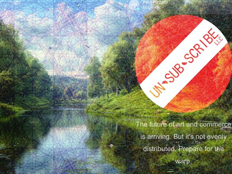 Unsubscribe LLC: Crafting Pathways of Meaning through the Corporate Art Movement