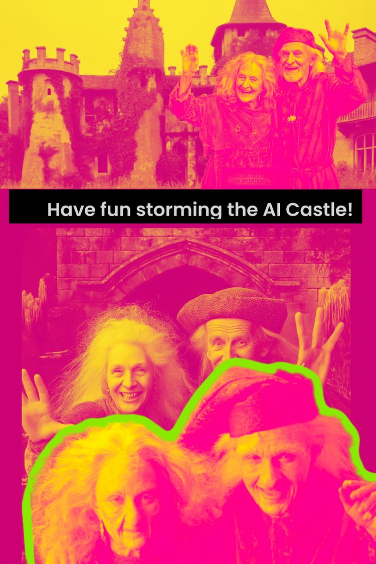 “Have fun Storming the AI Castle!”
