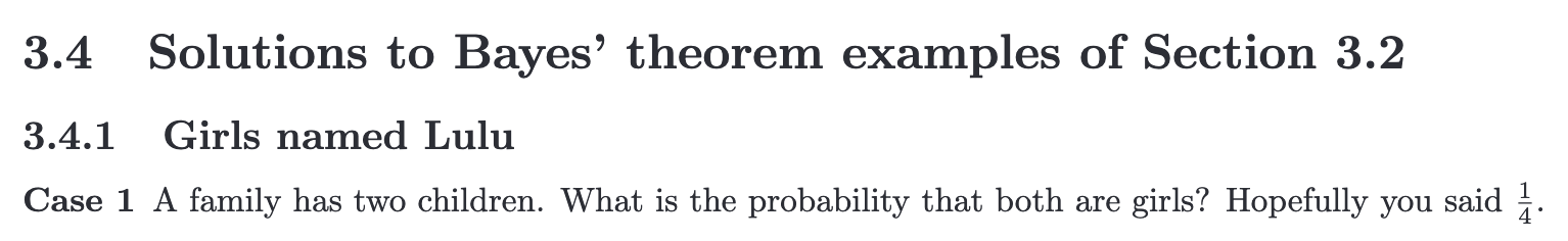 A screenshot of a math problem that says "A family has two children. What is the probability that both are girls? Hopefully you said 1/4."