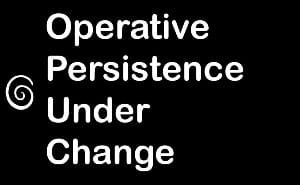 Operative Persistence Under Change