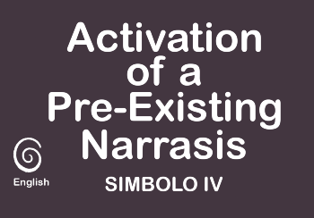 Activation of a Pre-Existing Narrasis