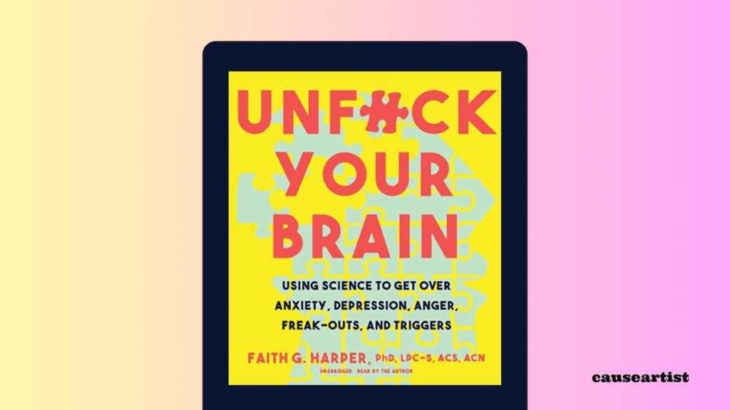 Unf--k Your Brain