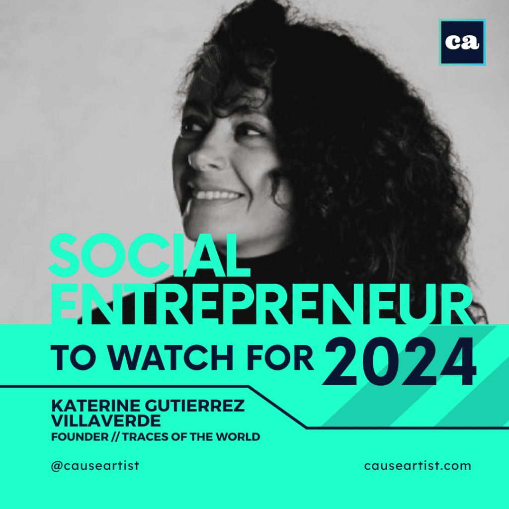 Katherine Gutierrez Villaverde // Traces of the World