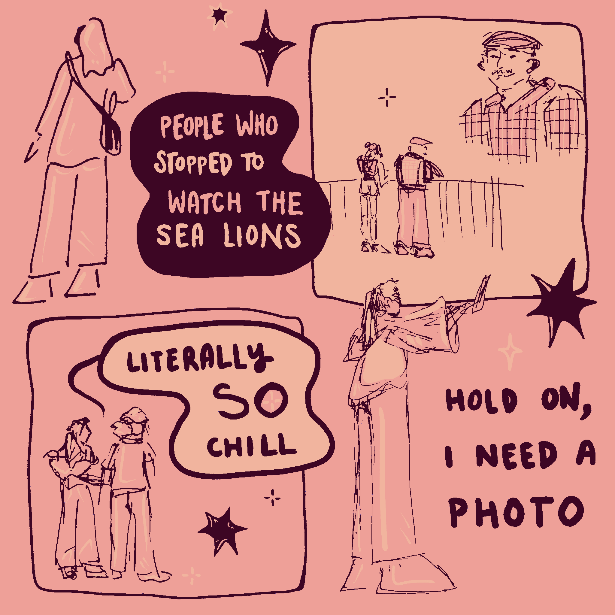 sketches of various people watching sea lions. comments the people are making include "literally SO chill" and "hold on, i need a folder"