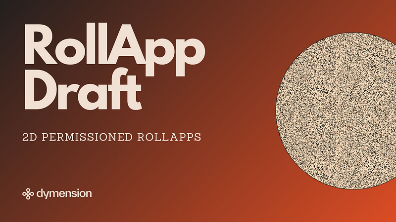 The RollApp Draft: Bringing RollApps to Mainnet