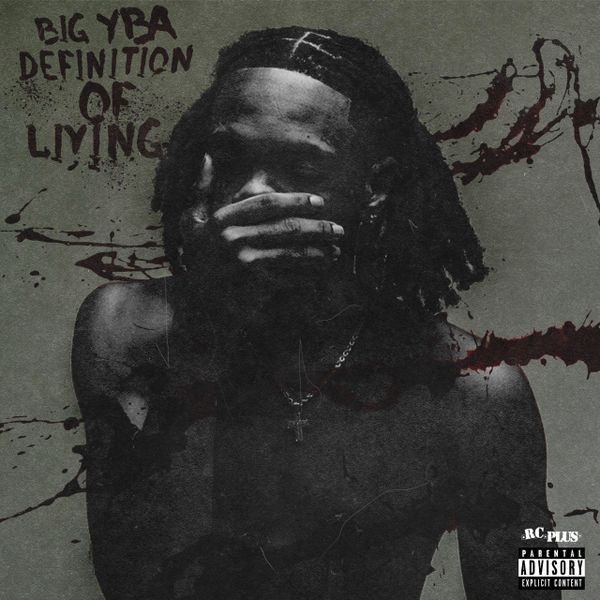 Big YBA Shares 'Definition of Living' Album With "Hypnotic"